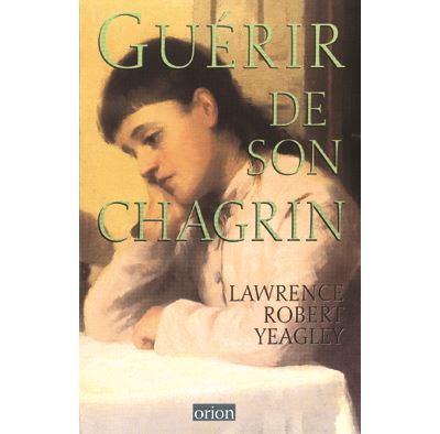 Guérir de son chagrin