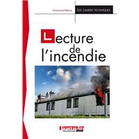 Lecture de l'incendie