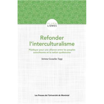 Refonder l'interculturalisme