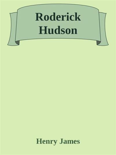 Roderick Hudson - ebook (ePub) - Henry James - Achat ebook | fnac