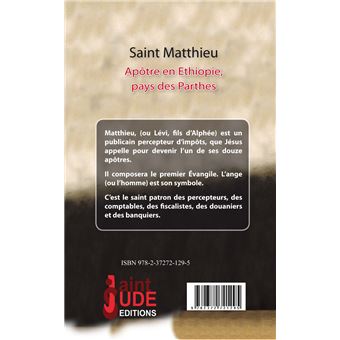 Saint Matthieu, Apôtre, Évangéliste, Martyr