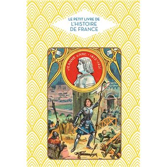 Le petit livre des grandes dates de l'histoire de France