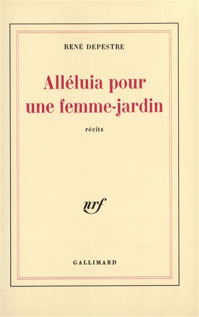 Alleluia pour une femme-jardin