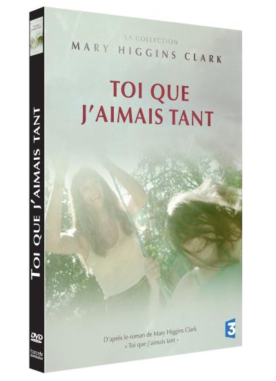 Mary Higgins Clark Toi que j'aimais tant DVD