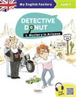 My English Factory - Detective Donut 3. Mystery in Arizona (Level 3)
