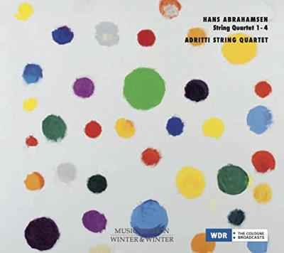 Abrahamsen : Quatuors à cordes
