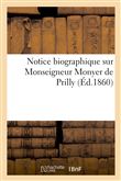 Notice biographique sur Monseigneur Monyer de Prilly