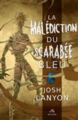 La malédiction du Scarabée bleu