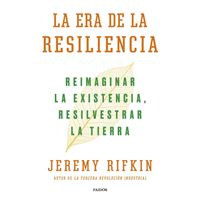 La era de la resiliencia