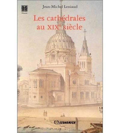 Les cathédrales au XIXe siècle