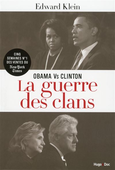 Obama vs Clinton, la guerre des clans