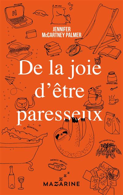 De la joie d'être paresseux - Jennifer McCartney - broché