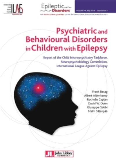 Psychiatric and behavioural disorders in children with epilepsy - Franck M.C. Besag - broché