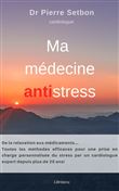Ma médecine antistress
