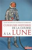 Curieuses histoires de la course à la Lune