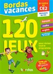 Bordas Vacances - 120 jeux pour réviser CE1 vers CE2