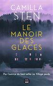 Le Manoir des glaces