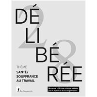 Délibérée N° 28 - Santé/Souffrance au travail