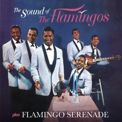The Sound of The Flamingos plus Flamingo Serenade