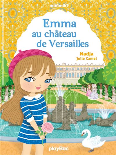 Minimiki - Emma au château de Versailles