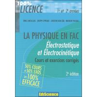 Electrostatique et électrocinétique 1ère et 2ème années