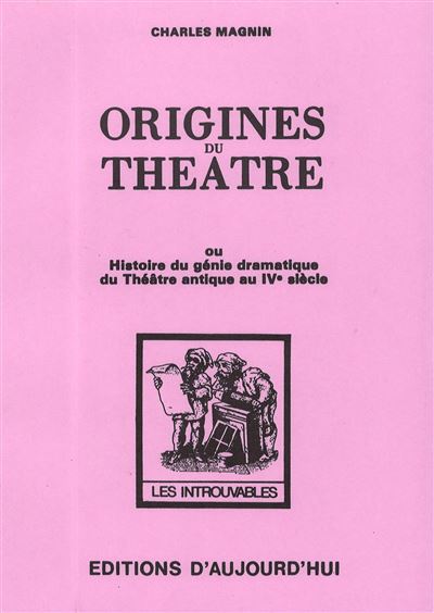 Origines du théâtre - Charles Magnin - broché