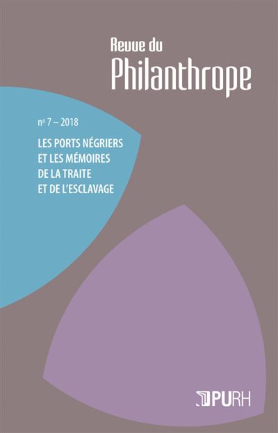 Les ports négriers et les mémoires de la traité et de l'esclavage