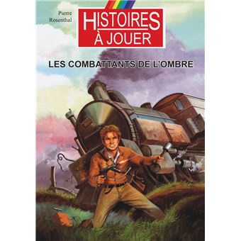 Les combattants de l'ombre