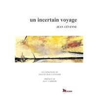 Un incertain voyage