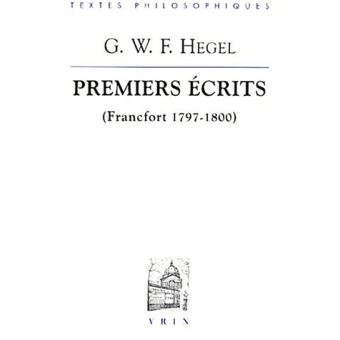 Premiers écrits (Francfort 1797-1800)