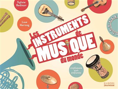 Les instruments de musique du monde