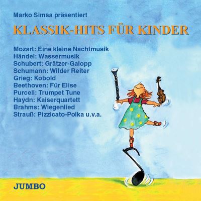 Klassik hits fuer kinder