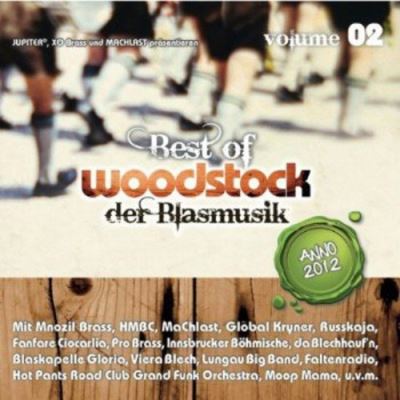 Best Of Woodstock Der Blasmusik 2