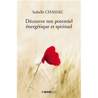 Découvre ton potentiel énergétique et spirituel