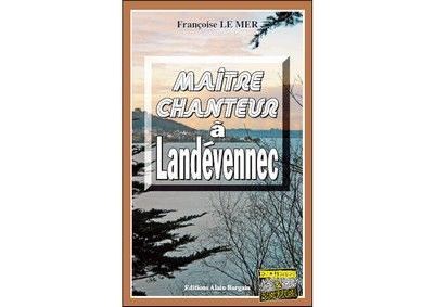 Maître-chanteur à Landevennec