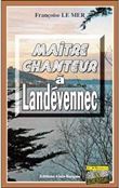 Maitre-chanteur a landevennec