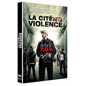 La cité de la violence