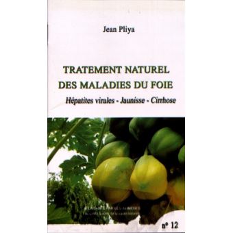 Traitement naturel des maladies du foie livret no 12