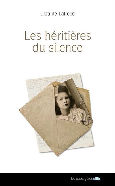 Les héritieres du silence
