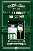 La clinique du crime