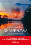Au cœur des Shanenawa