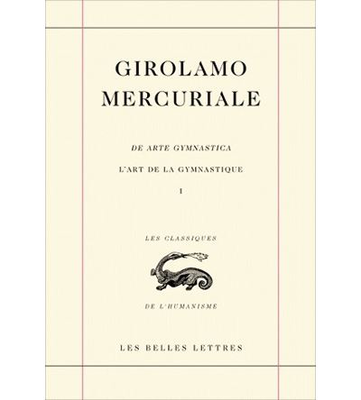 L' Art de la Gymnastique / Arte Gymnastica. Livre I