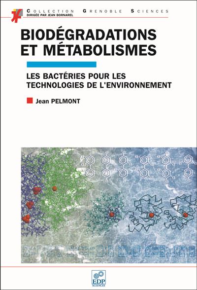 Biodégradation et métabolismes