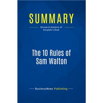 Summary: The 10 Rules of Sam Walton