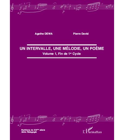 Un intervalle, une mélodie, un poème - Pierre David - broché