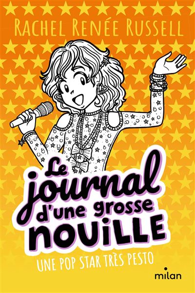 Le journal d'une grosse nouille,3:une pop star tres pesto