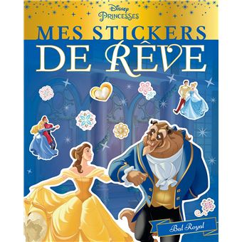 DISNEY PRINCESSES - Mes Stickers de Rêve - Bal Royal