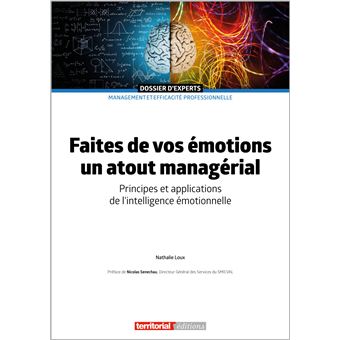 Faites de vos émotions un atout managérial