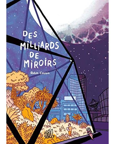 Des milliards de miroirs