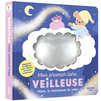 Mon premier livre veilleuse - orion, le marchand de sable